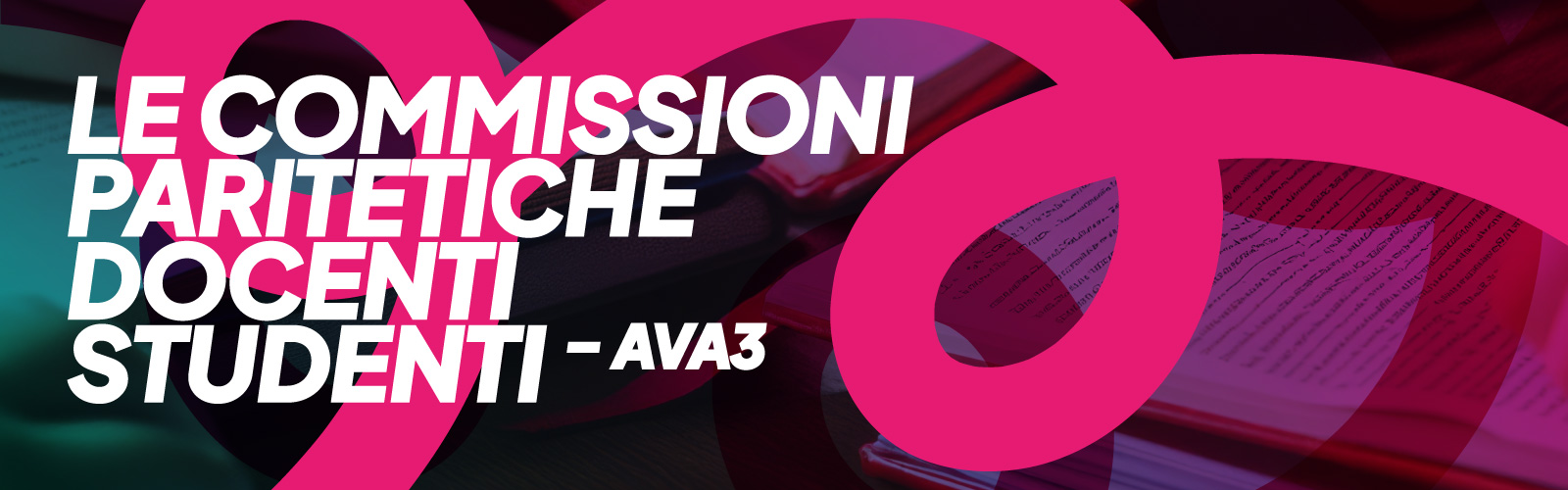 Le Commissioni Paritetiche Docenti Studenti – AVA3