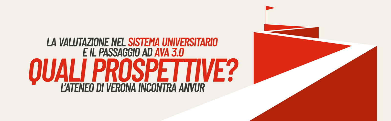 La valutazione nel sistema universitario e il passaggio ad AVA 3.0: quali prospettive? L'ateneo di Verona incontra l'Anvur.
